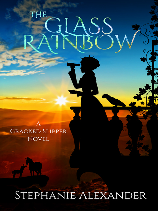 Title details for The Glass Rainbow by Stephanie Alexander - Available